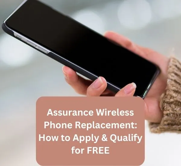 Assurance Wireless Phone Replacement